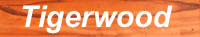 tigerwood example